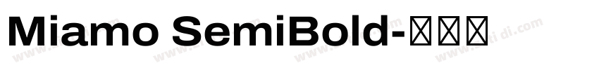 Miamo SemiBold字体转换